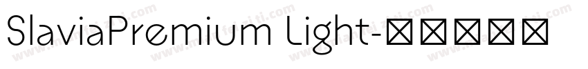 SlaviaPremium Light字体转换